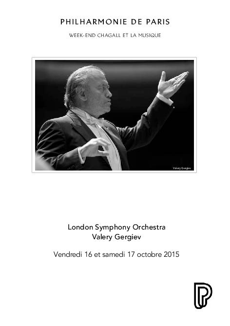 Week-end Chagall et la musique. London Symphony Orchestra, Valery Gergiev | 